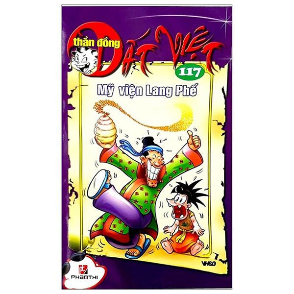 Thần Đồng Đất Việt 117 - Mỹ Viện Lang Phế