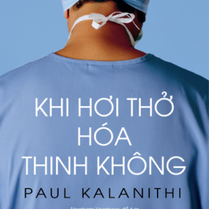 Khi Hơi Thở Hóa Thinh Không Khi Hơi Thở Hóa Thinh Không