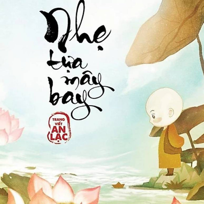 Lắng Nghe Tĩnh Lặng: Nhẹ Tựa Mây Bay_Sb Lắng Nghe Tĩnh Lặng: Nhẹ Tựa Mây Bay_Sb