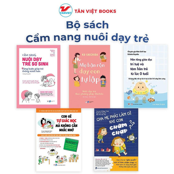 Cẩm Nang Nuôi Dạy Con  - Bản Quyền