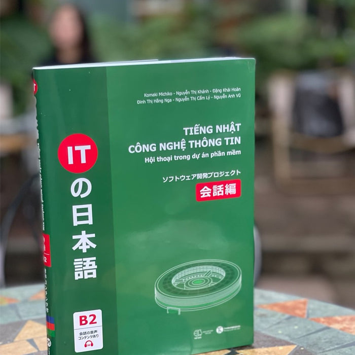 Tiếng Nhật Công Nghệ Thông Tin Hội Thoại Trong Dự Án Phần Mềm - Komaki Michiko – Thái Hà- Nxb Thế Giới Tiếng Nhật Công Nghệ Thông Tin Hội Thoại Trong Dự Án Phần Mềm - Komaki Michiko – Thái Hà- Nxb Thế Giới