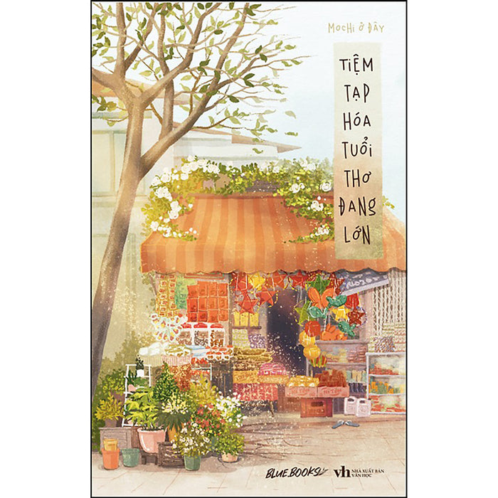 Tiệm Tạp Hóa Tuổi Thơ Đang Lớn Tiệm Tạp Hóa Tuổi Thơ Đang Lớn
