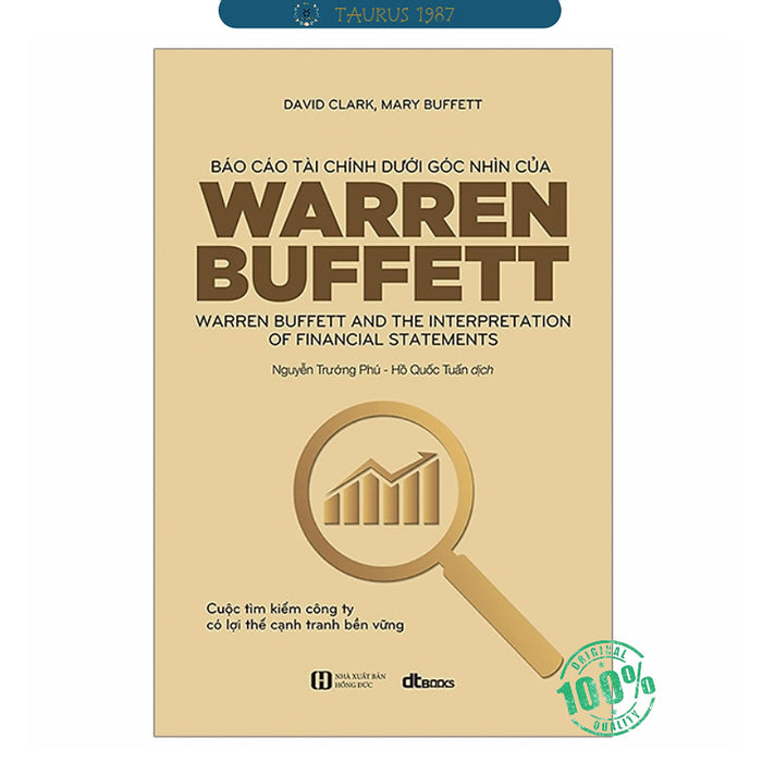Báo Cáo Tài Chính Dưới Góc Nhìn Của Warren Buffett Báo Cáo Tài Chính Dưới Góc Nhìn Của Warren Buffett