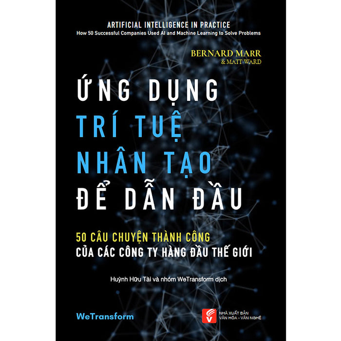 Ứng Dụng Trí Tuệ Nhân Tạo Để Dẫn Đầu Ứng Dụng Trí Tuệ Nhân Tạo Để Dẫn Đầu