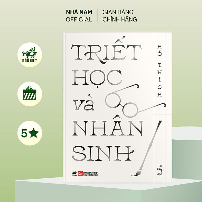 Sách - Triết Học Và Nhân Sinh (Hồ Thích) - Nhã Nam Sách - Triết Học Và Nhân Sinh (Hồ Thích) - Nhã Nam