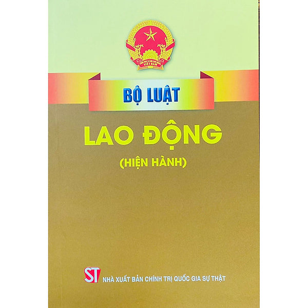 Bộ Luật Lao Động (Hiện Hành)