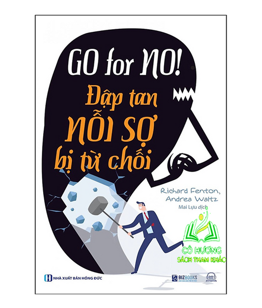 Sách - Go For No! ĐậP Tan NỗI Sợ Bị Từ ChốI - Mc