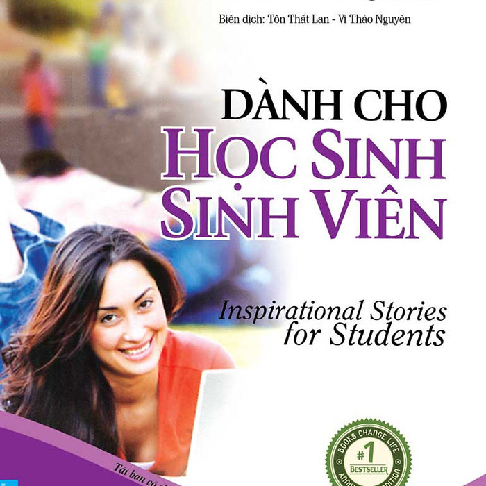 Hạt Giống Tâm Hồn - Chicken Soup For The Soul 7 - Dành Cho Học Sinh Sinh Viên_Fn Hạt Giống Tâm Hồn - Chicken Soup For The Soul 7 - Dành Cho Học Sinh Sinh Viên_Fn