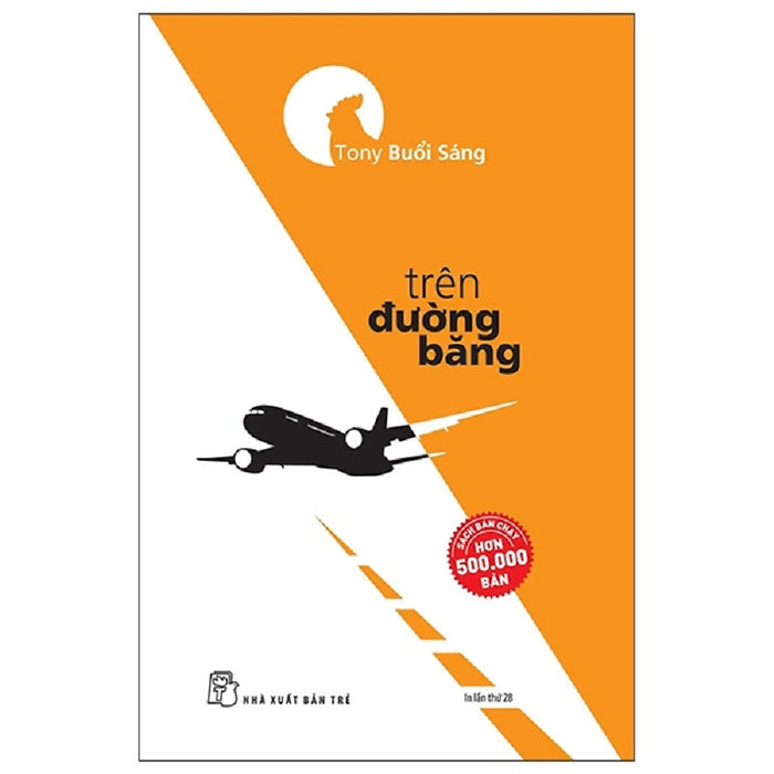 Trên Đường Băng (Tái Bản 2022) Trên Đường Băng (Tái Bản 2022)