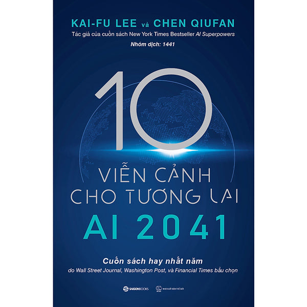 Ai 2041 - 10 Viễn Cảnh Cho Tương Lai