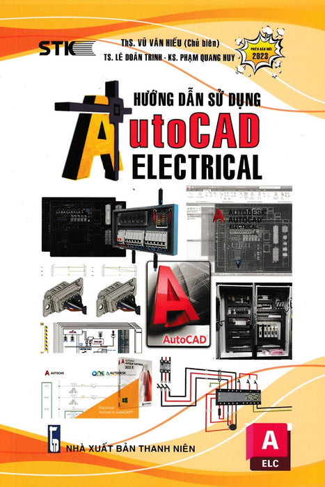 Hướng Dẫn Sử Dụng Autocad Electrical _Stk Hướng Dẫn Sử Dụng Autocad Electrical _Stk