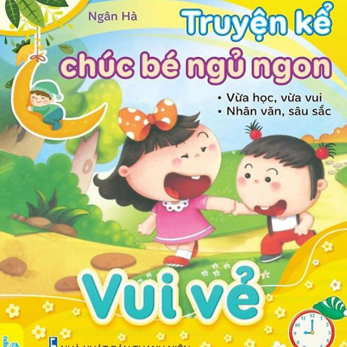 Truyện Kể Chúc Bé Ngủ Ngon - Vui Vẻ (Nd) Truyện Kể Chúc Bé Ngủ Ngon - Vui Vẻ (Nd)