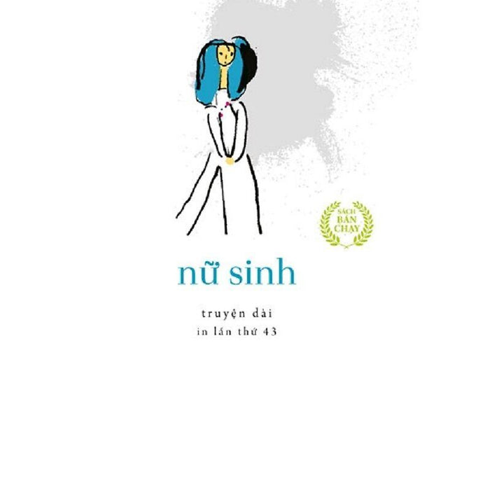 Truyện Của Nguyễn Nhật Ánh - Nữ Sinh Truyện Của Nguyễn Nhật Ánh - Nữ Sinh