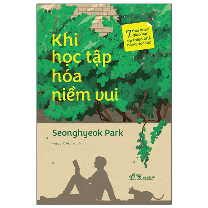 Khi Học Tập Hóa Niềm Vui - 7 Thói Quen Giúp Bạn Cải Thiện Khả Năng Học Tập Khi Học Tập Hóa Niềm Vui - 7 Thói Quen Giúp Bạn Cải Thiện Khả Năng Học Tập