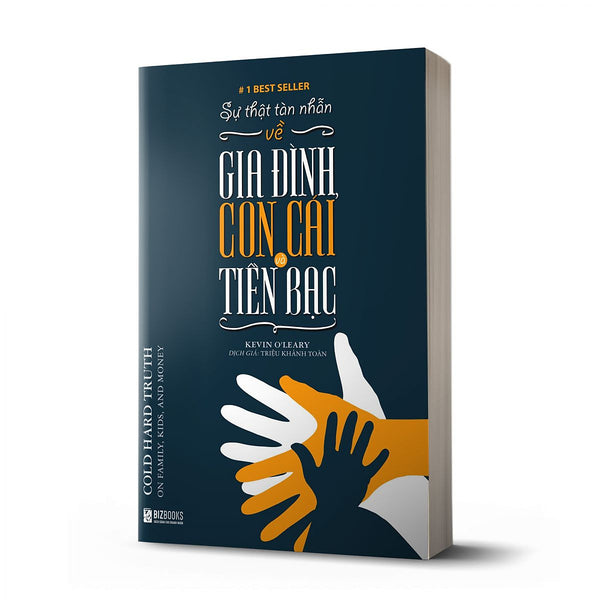 Sự Thật Tàn Nhẫn Về Gia Đình, Con Cái Và Tiền Bạc - Sách Hay Mỗi Ngày