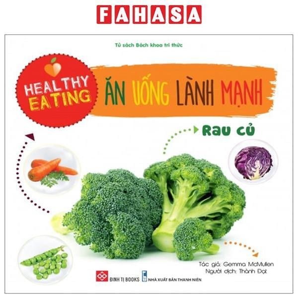 Healthy Eating - Ăn Uống Lành Mạnh - Rau Củ