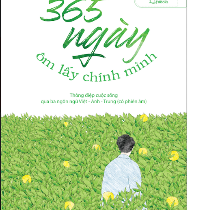 365 Ngày Ôm Lấy Chính Mình 365 Ngày Ôm Lấy Chính Mình
