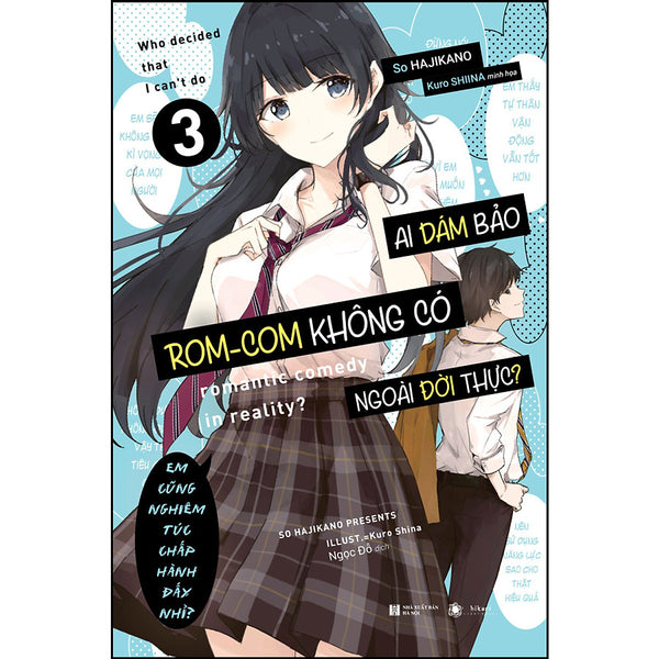 Ai Dám Bảo Rom-Com Không Có Ngoài Đời Thực - Tập 3
