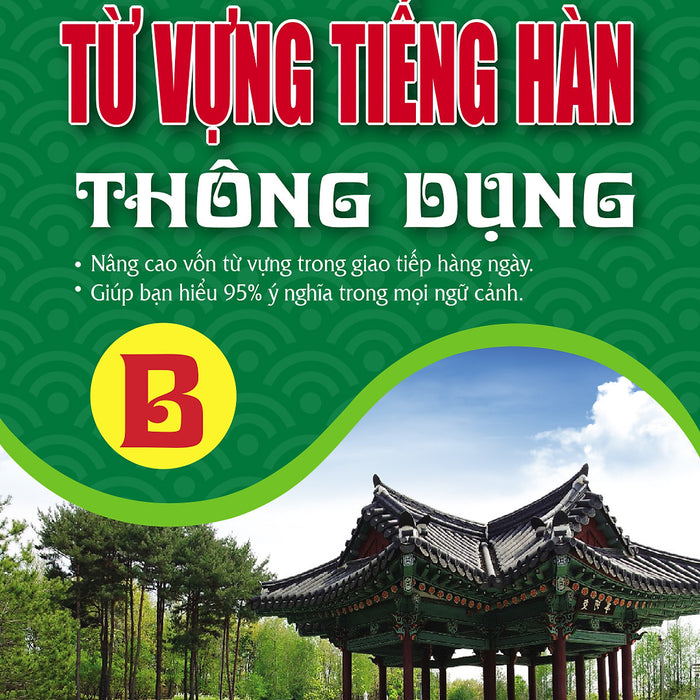 Sổ Tay Từ Vựng Tiếng Hàn Thông Dụng - B Sổ Tay Từ Vựng Tiếng Hàn Thông Dụng - B