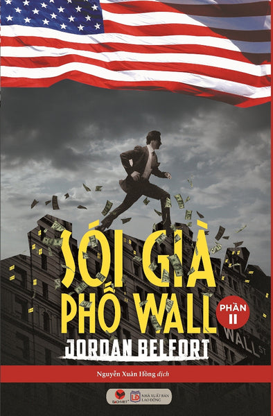 Sói Già Phố Wall (Phần 2) - Tái Bản