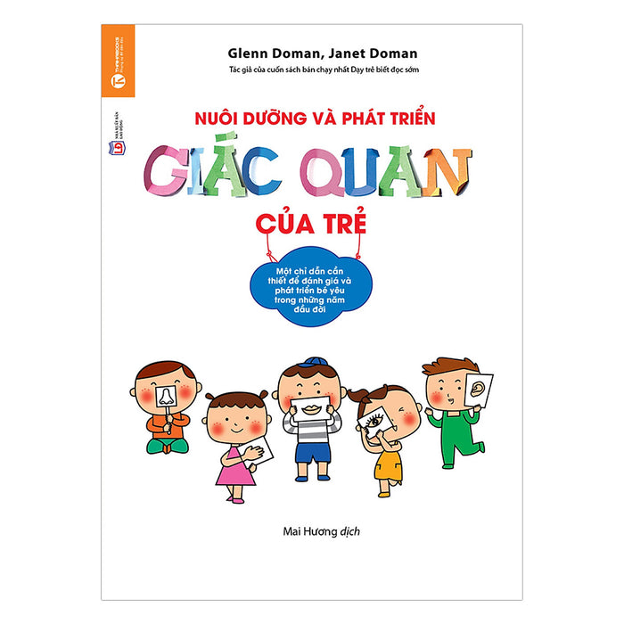 Nuôi Dưỡng Và Phát Triển Giác Quan Của Trẻ Nuôi Dưỡng Và Phát Triển Giác Quan Của Trẻ