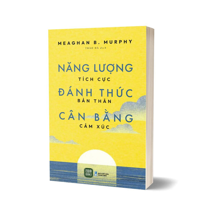 Năng Lượng Tích Cực - Đánh Thức Bản Thân - Cân Bằng Cảm Xúc Năng Lượng Tích Cực - Đánh Thức Bản Thân - Cân Bằng Cảm Xúc