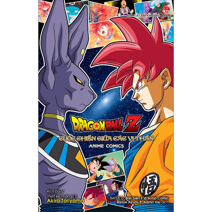 Dragon Ball Z Anime Comics: Cuộc Chiến Giữa Các Vị Thần Dragon Ball Z Anime Comics: Cuộc Chiến Giữa Các Vị Thần