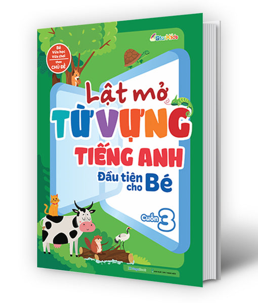 Lật Mở Từ Vựng Tiếng Anh Đầu Tiên Cho Bé - Cuốn 3 _Mega