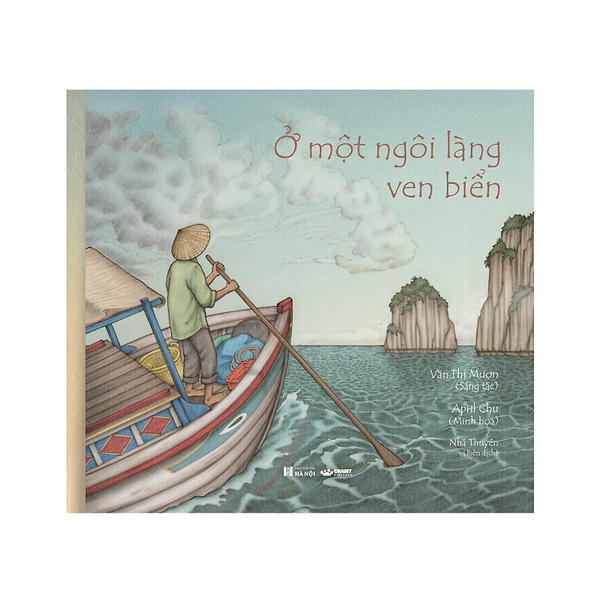 Ở Một Ngôi Làng Ven Biển - Crabit Kidbooks - Sách Thiếu Nhi Dành Cho Trẻ Từ 3 Tuổi - Tác Giả Văn Thị Mượn