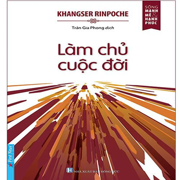 Làm Chủ Cuộc Đời (Tái Bản Năm 2021)