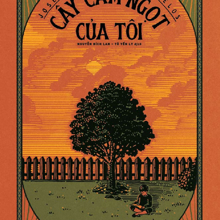 Sách - Cây Cam Ngọt Của Tôi - Nhã Nam Official Sách - Cây Cam Ngọt Của Tôi - Nhã Nam Official
