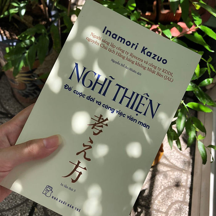 Nghĩ Thiện Để Cuộc Đời Và Cồng Việc Viên Mãn Nghĩ Thiện Để Cuộc Đời Và Cồng Việc Viên Mãn