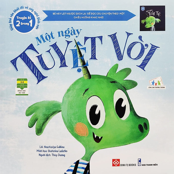 Truyện Kể 2 Trong 1 - Giúp Trẻ Rèn Thái Độ Và Suy Nghĩ Tích Cực - Một Ngày Tuyệt Vời - Một Ngày Tồi Tệ Truyện Kể 2 Trong 1 - Giúp Trẻ Rèn Thái Độ Và Suy Nghĩ Tích Cực - Một Ngày Tuyệt Vời - Một Ngày Tồi Tệ