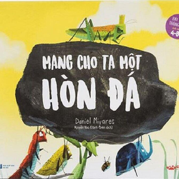 Mang Cho Ta Một Hòn Đá Mang Cho Ta Một Hòn Đá