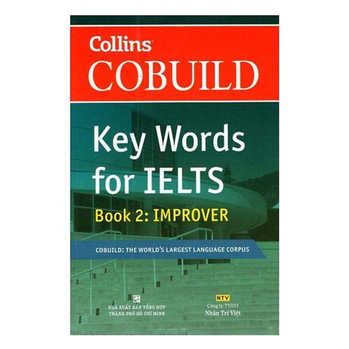 Collins Cobuild - Key Words For Ielts (Book 2: Improver) Collins Cobuild - Key Words For Ielts (Book 2: Improver)