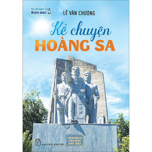 Kể Chuyện Hoàng Sa