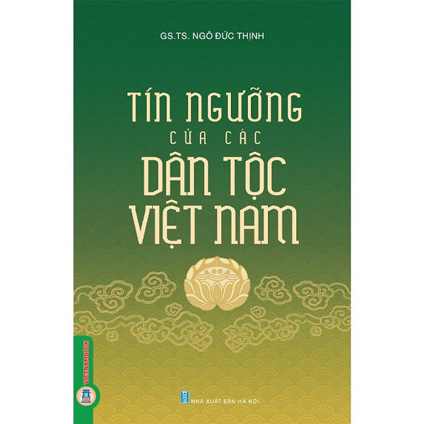 Tín Ngưỡng Của Các Dân Tộc Việt Nam