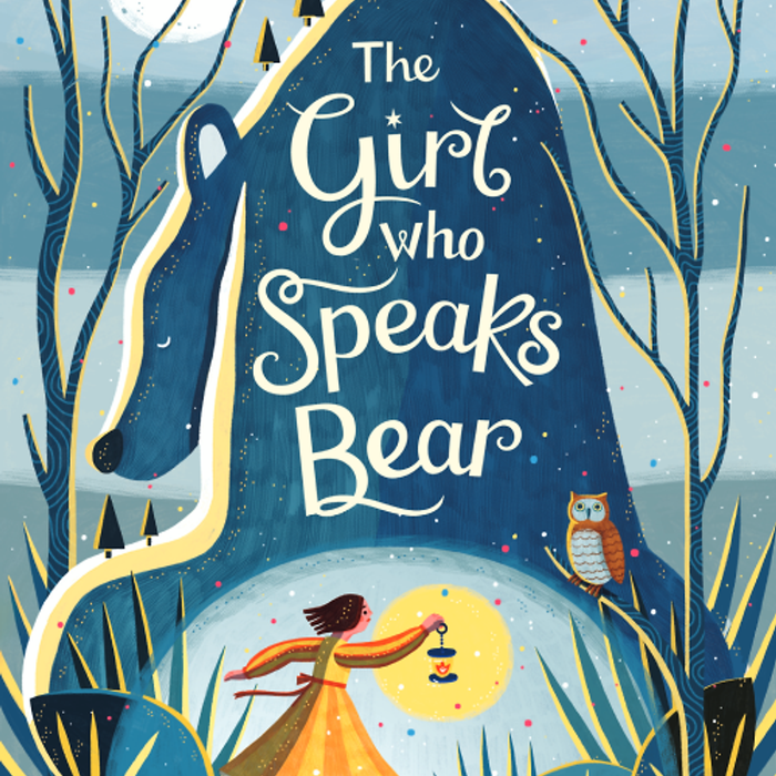 Tiểu Thuyết Thiếu Niên Tiếng Anh: The Girl Who Speaks Bear Tiểu Thuyết Thiếu Niên Tiếng Anh: The Girl Who Speaks Bear