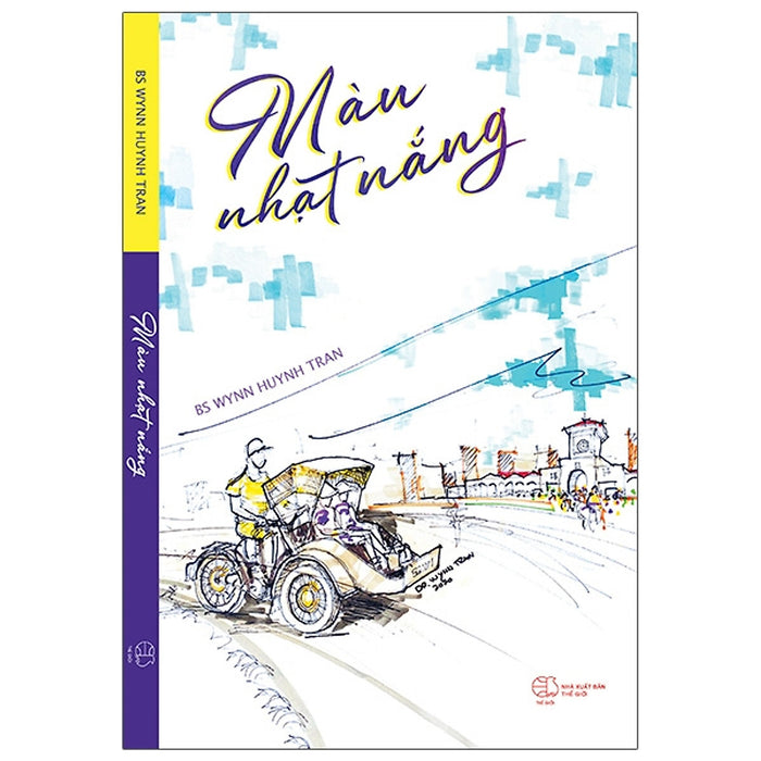 Màu Nhạt Nắng - Bs Huỳnh Wynn Trần Màu Nhạt Nắng - Bs Huỳnh Wynn Trần