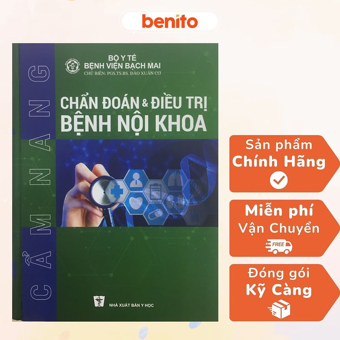 Benito - Sách - Cẩm Nang Chẩn Đoán Và Đt Bệnh Nội Khoa - Nxb Y Học Benito - Sách - Cẩm Nang Chẩn Đoán Và Đt Bệnh Nội Khoa - Nxb Y Học