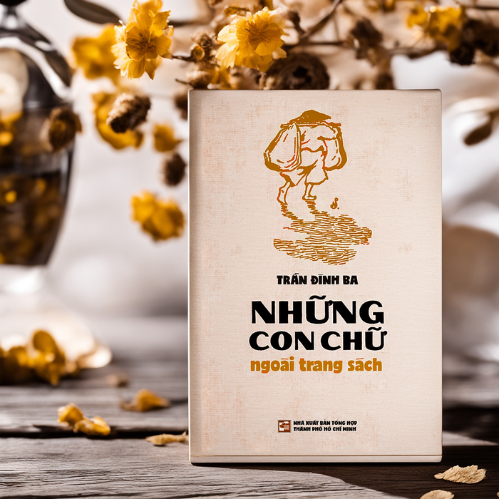 Những Con Chữ Ngoài Trang Sách Những Con Chữ Ngoài Trang Sách