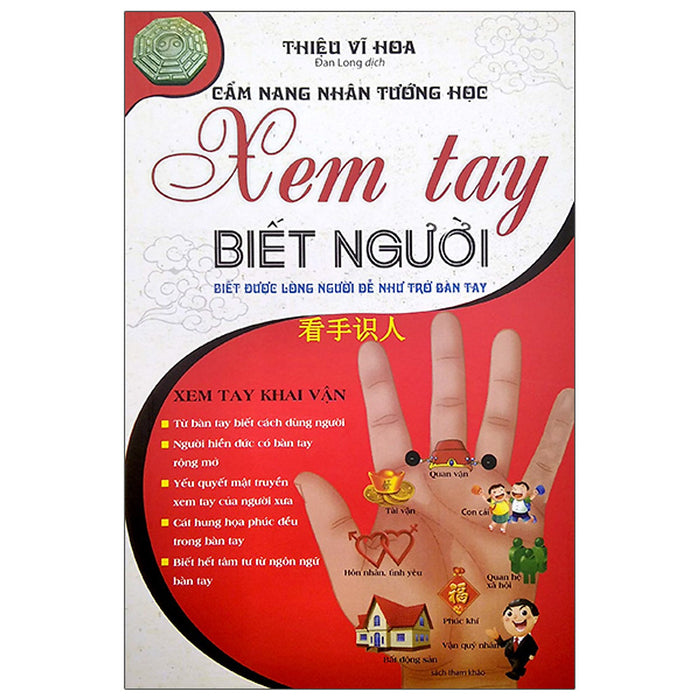 Cẩm Nang Nhân Tướng Học - Xem Tay Biết Người Cẩm Nang Nhân Tướng Học - Xem Tay Biết Người