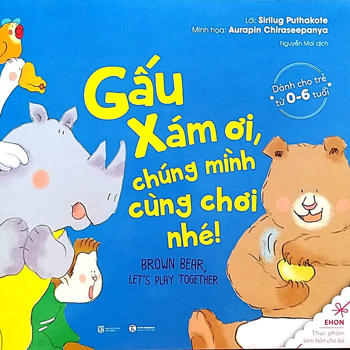 Ehon - Gấu Xám Ơi, Chúng Mình Cùng Chơi Nhé! - Brown Bear, Let'S Play Together Ehon - Gấu Xám Ơi, Chúng Mình Cùng Chơi Nhé! - Brown Bear, Let'S Play Together