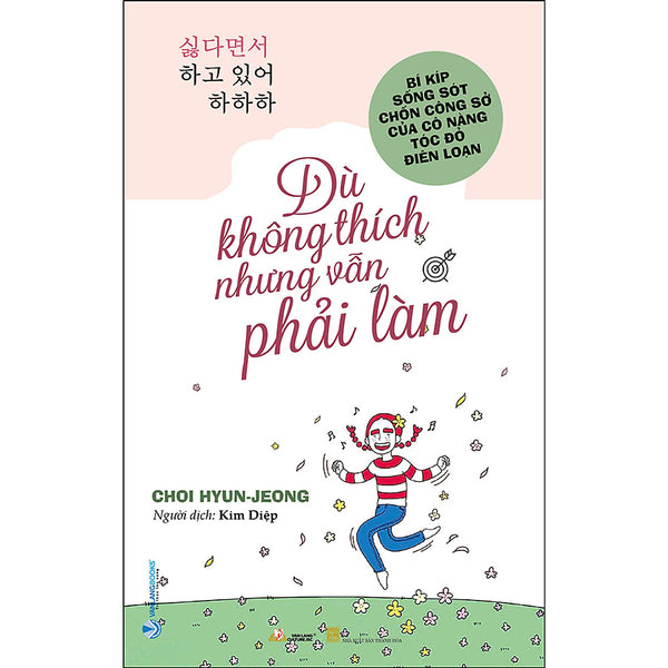Dù Không Thích Nhưng Vẫn Phải Làm