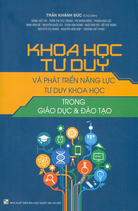 Khoa Học Tư Duy Và Phát Triển Năng Lực Tư Duy Khoa Học Trong Giáo Dục & Đào Tạo Khoa Học Tư Duy Và Phát Triển Năng Lực Tư Duy Khoa Học Trong Giáo Dục & Đào Tạo