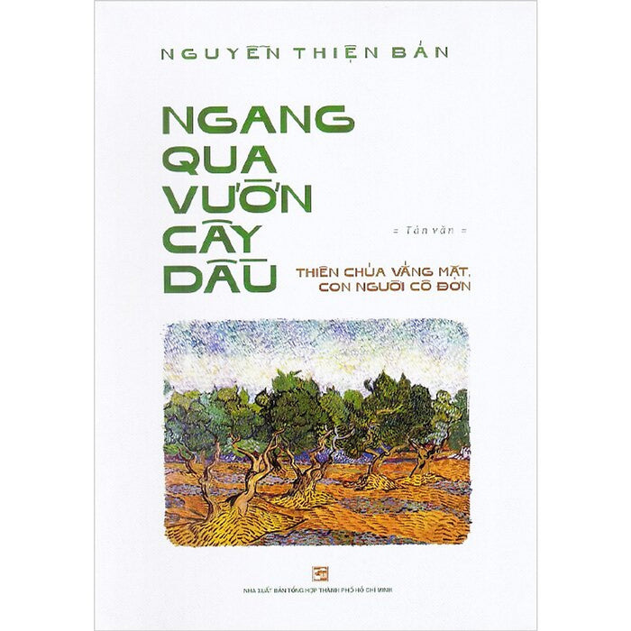 Ngang Qua Vườn Cây Dầu Ngang Qua Vườn Cây Dầu