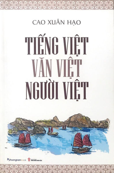 Sách Tiếng Việt - Văn Việt - Người Việt (Tái Bản Năm 2021)