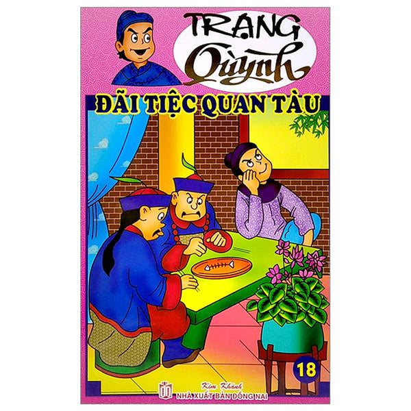 Truyện Tranh Trạng Quỳnh - Tập 18: Đãi Tiệc Quan Tàu (In Màu)