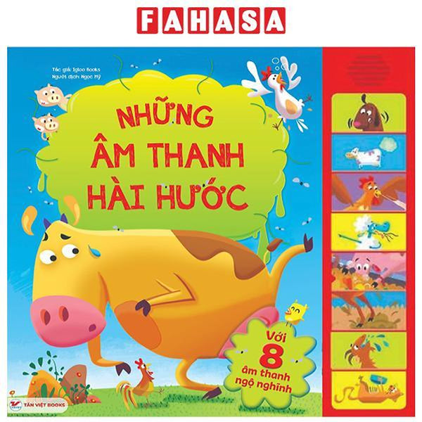 Sách Âm Thanh - 8 Âm Thanh Ngộ Nghĩnh - Những Âm Thanh Hài Hước