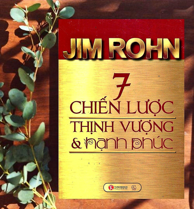 Trạm Đọc Official | 7 Chiến Lược Thịnh Vượng Và Hạnh Phúc Trạm Đọc Official | 7 Chiến Lược Thịnh Vượng Và Hạnh Phúc